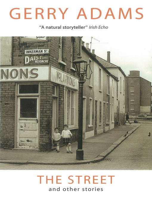 Title details for The Street and other stories by Gerry Adams - Available